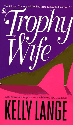Trophy Wife (Mass Market Paperback)