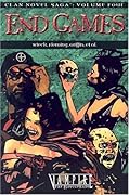 Clan Novel Saga, Volume 4: End Games