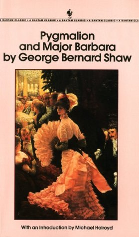 Pygmalion & Major Barbara (Paperback)
