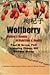 Wolfberry: Nature's Bounty of Nutrition and Health