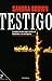 Testigo by Sandra       Brown
