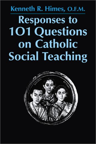 Responses to 101 Questions on Catholic Social Teaching (Paperback)