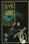 Eye of the Agency: A Sadie Greenstreet Mystery Eye of the Agency: A Sadie Greenstreet Mystery