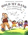 Hold My Hand: Five Stories of Love and Family Hold My Hand: Five Stories of Love and Family