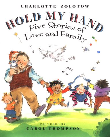 Hold My Hand: Five Stories of Love and Family (Hardcover)