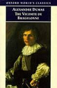 The Vicomte de Bragelonne (The D&#x27;Artagnan Romances, #3.1) 