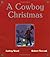 A Cowboy Christmas by Audrey  Wood