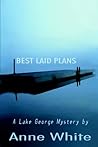 Best Laid Plans Best Laid Plans
