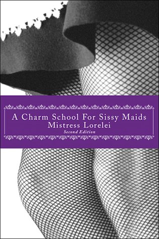 A Charm School for Sissy Maids (Paperback)