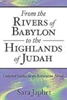 From the Rivers of Babylon to the Highlands of Judah: Collected Studies on the Restoration Period From the Rivers of Babylon to the Highlands of Judah: Collected Studies on the Restoration Period