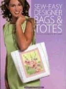 Sew Easy Designer Bags & Totes (Hardcover)