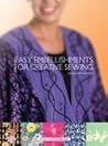 Easy Embellishments for Creative Sewing