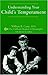 Understanding Your Child's Temperament