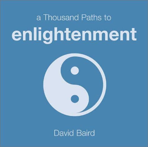 A Thousand Paths to Enlightenment (Thousand Paths series)