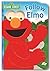 Follow Elmo (Sesame Street Flocked Googly Eyes Books)
