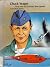Chuck Yeager, First Man to ...