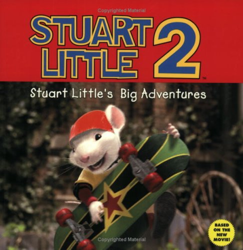 Stuart Little 2: Stuart Little's Big Adventure (Paperback)