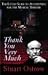 Thank You Very Much: The Li...
