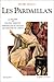 Les Pardaillan - tome 2 - NE (2)