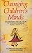 Changing Children's Minds by Howard Sharron