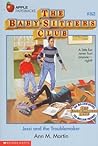 Jessi and the Troublemaker (The Baby-Sitters Club, #82)