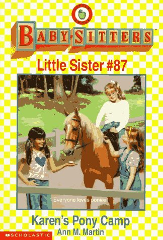 Karen's Pony Camp (Baby-Sitters Little Sister, #87)