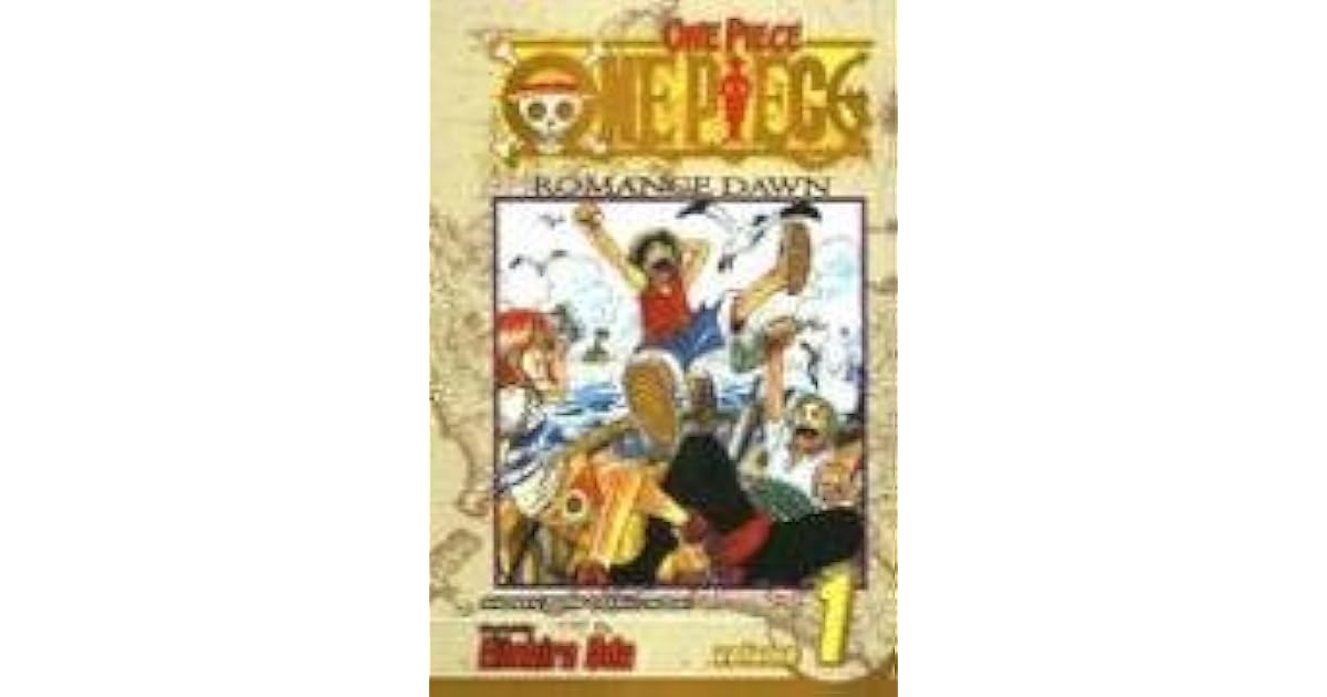 One Piece 1 Romance Dawn By Eiichiro Oda