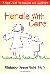 Handle With Care : Understanding Children and Teachers