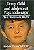 Doing Child and Adolescent Psychotherapy by Richard Bromfield
