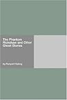 The Phantom Rickshaw and Other Ghost Stories