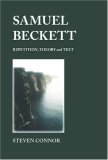Samuel Beckett: Repetition, Theory and Text (Paperback)