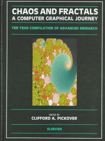 Chaos and Fractals: A Computer Graphical Journey (Hardcover)