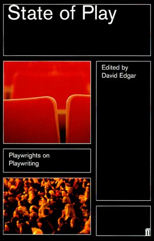 State of Play: Playwrights on Playwriting (Paperback)