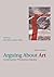 Arguing About Art: Contempo...