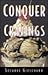 Conquer Your Cravings : Four Steps to Stopping the Struggle and Winning Your Inner Battle with Food
