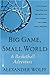 Big Game, Small World by Alexander Wolff