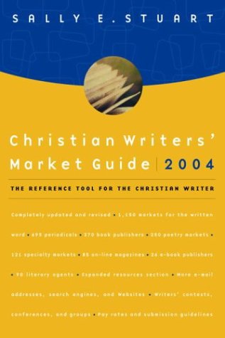 Christian Writers' Market Guide 2004 (Paperback)