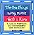The Ten Things Every Parent Needs to Know: A Guide for New Parents and Everyone Else Who Cares About Children