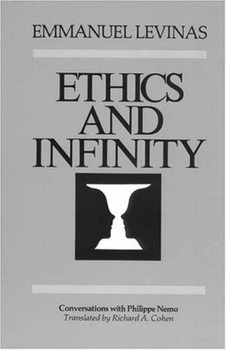 Ethics and Infinity: Conversations with Philippe Nemo (Paperback)