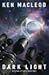 Dark Light (Engines of Light #2)