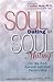 Soul Dating to Soul Mating: On the Path Toward Spiritual Partnership