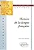 Histoire de la langue française by Jean-Louis Tritter