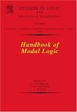 Handbook of Modal Logic (Volume 3) (Studies in Logic and Practical Reasoning, Volume 3)