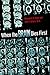 When the Brain Dies First by John F. Setaro