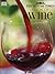The " Sunday Times" Book of Wine by Joanna Simon