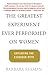 The Greatest Experiment Ever Performed on Women by Barbara Seaman The Greatest Experiment Ever Performed on Women by Barbara Seaman