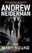 The Baby Squad by Andrew Neiderman