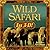 Wild Safari in 3-D!: Includ...