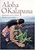 Aloha o Kalapana by Frankie Stapleton