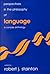 Perspectives in the Philosophy of Language: A Concise Anthology